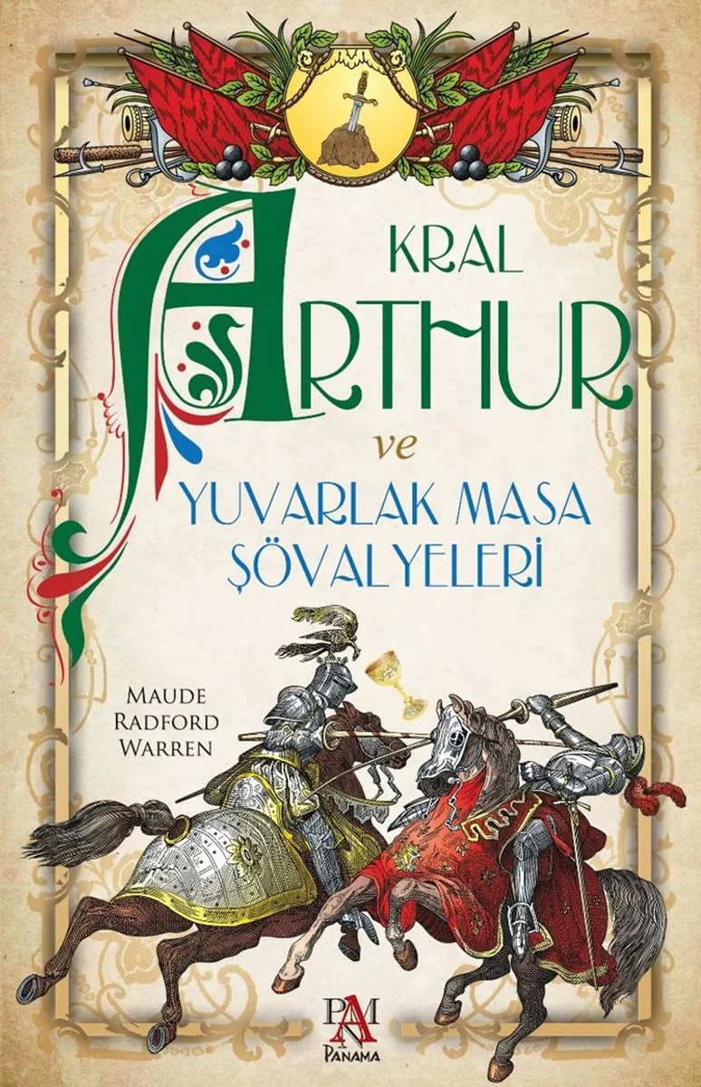 Kral Arthur Ve Yuvarlak Masa Şövalyeleri