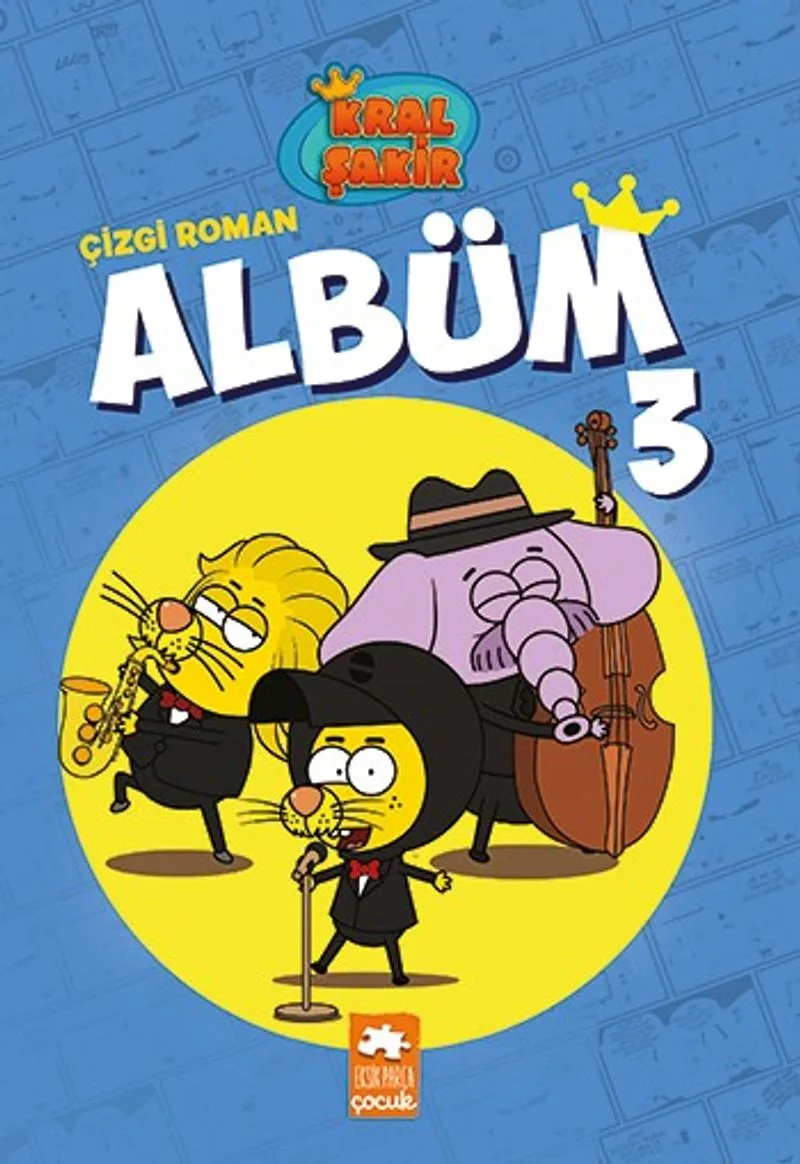 Kral Şakir Çizgi Roman Albüm 3
