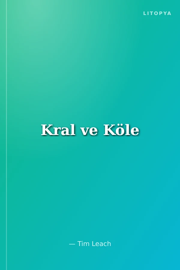 Kral ve Köle