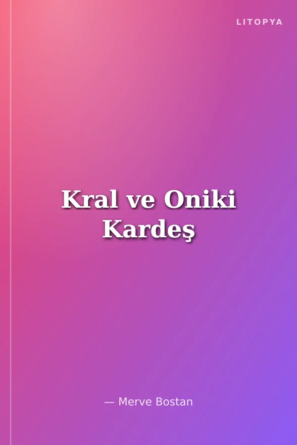 Kral ve Oniki Kardeş