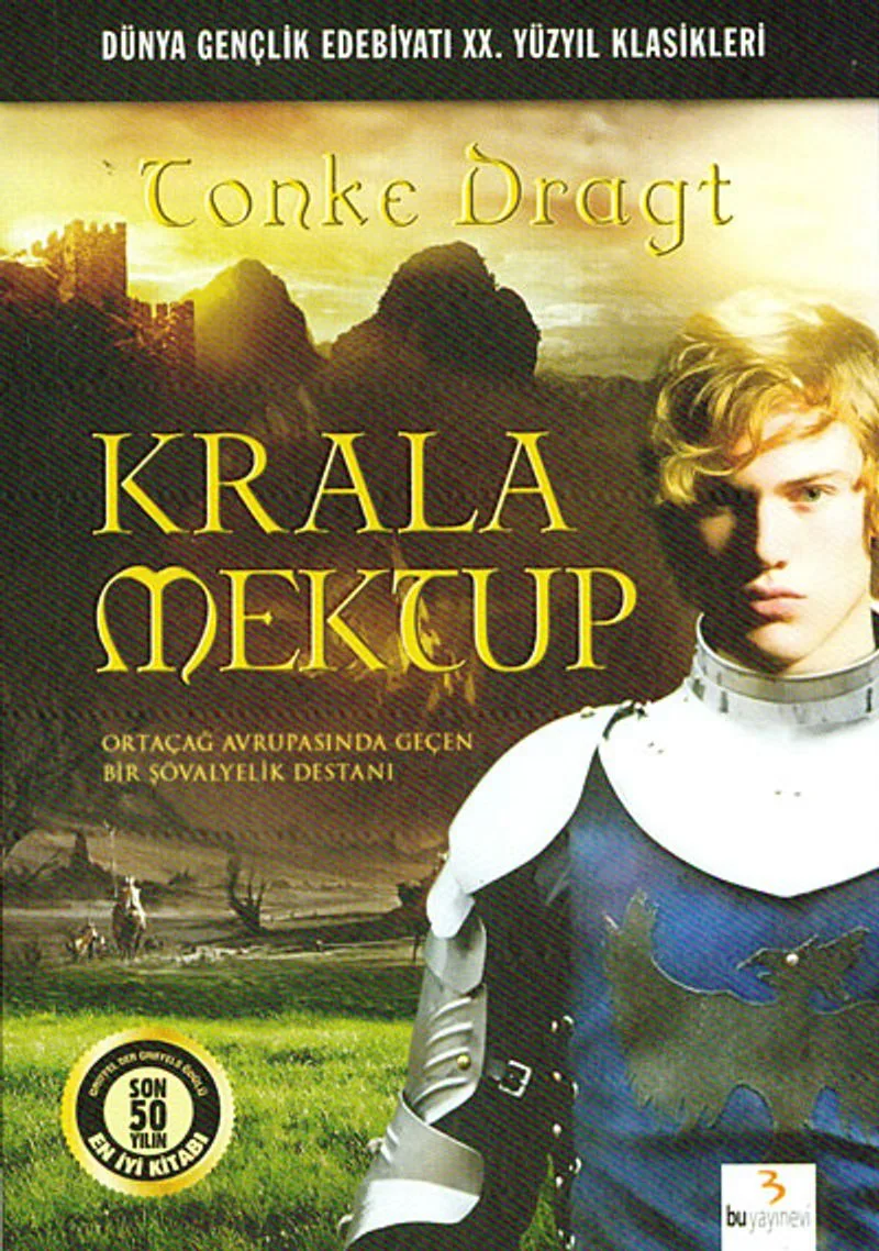 Krala Mektup Ortaçağ Avrupasında Geçen Bir Şövalyelik Destanı