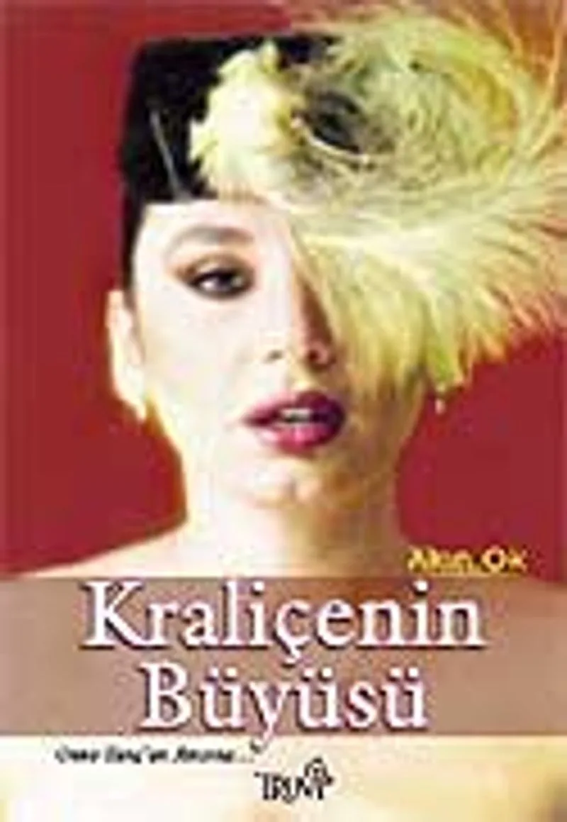 Kraliçenin Büyüsü / Onno Tunç'un Anısına