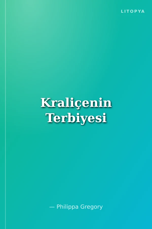 Kraliçenin Terbiyesi