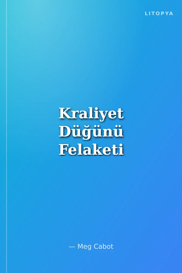Kraliyet Düğünü Felaketi