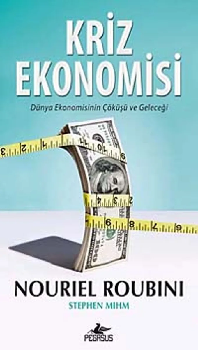 Kriz Ekonomisi Dünya Ekonomisinin Çöküşü ve Geleceği