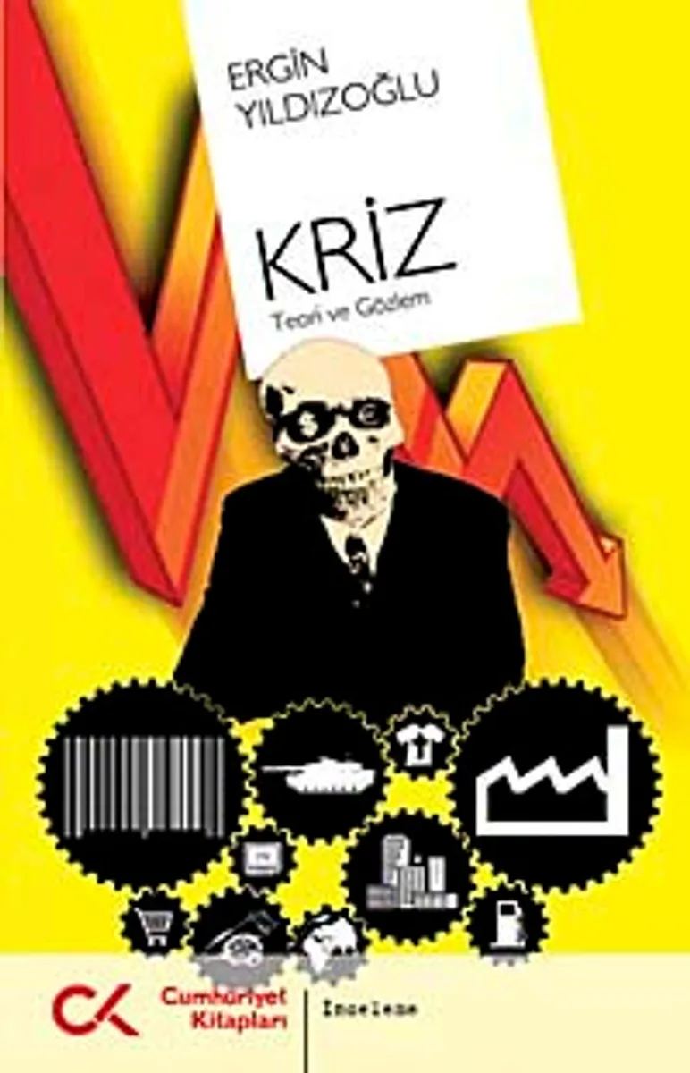 Kriz Teori ve Gözlem