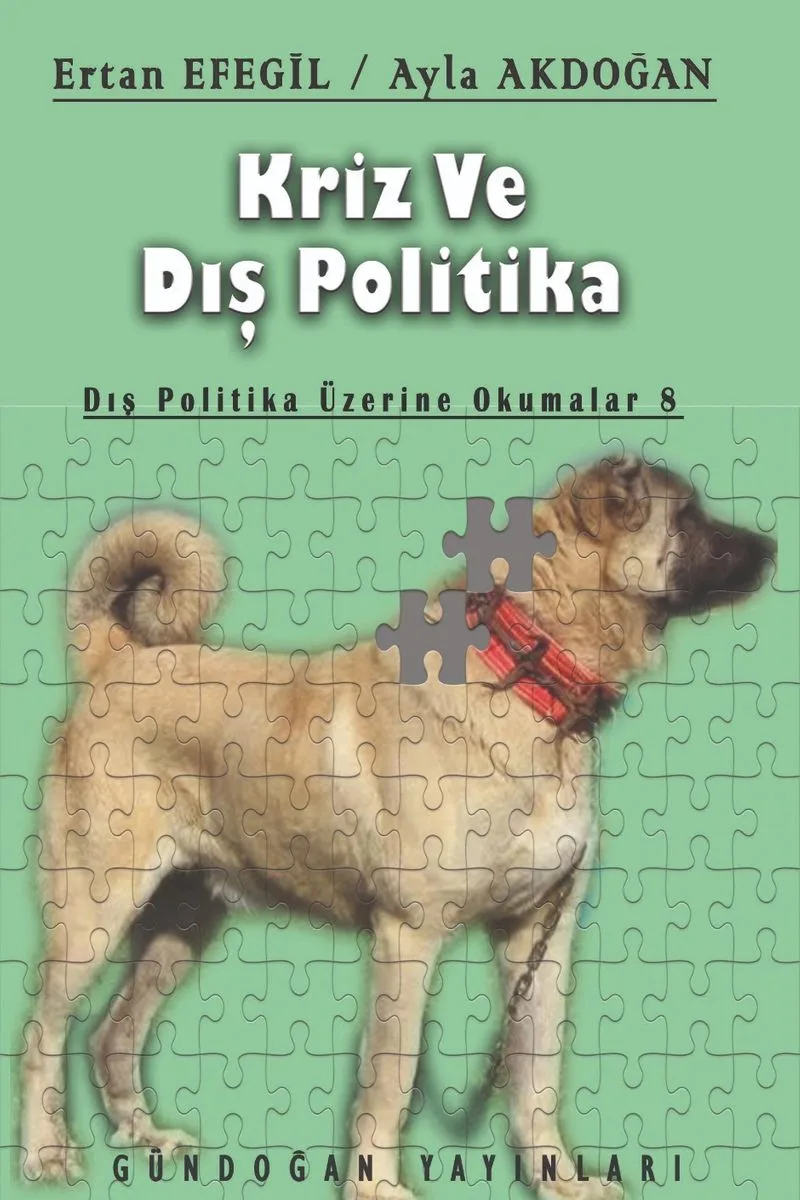 Kriz ve Dış Politika Dış Politika Üzerine Okumalar 8