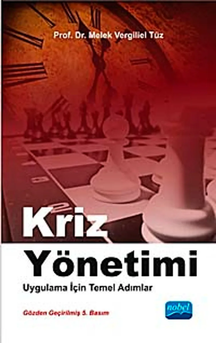 Kriz Yönetimi Uygulama İçin Temel Adımlar