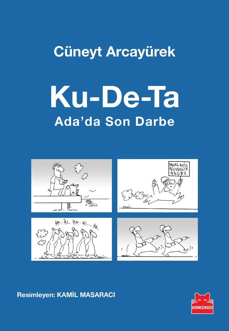 Ku-De-Ta Ada'da Son Darbe