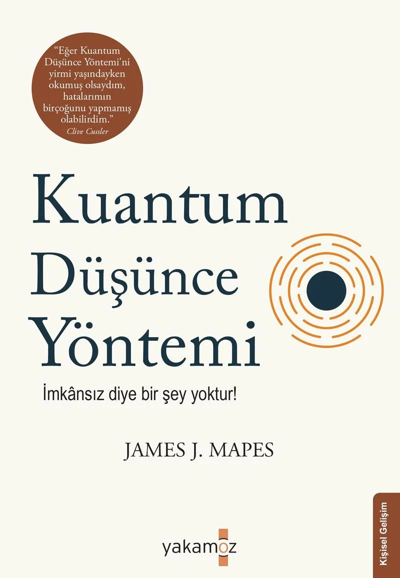 Kuantum Düşünce Yöntemi İmkansız Diye Bir Şey Yoktur