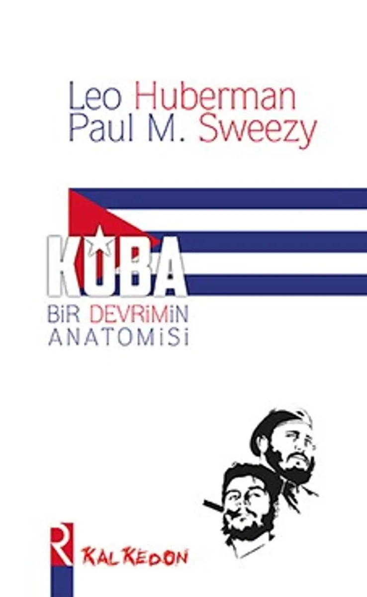 Küba Bir Devrimin Anatomisi