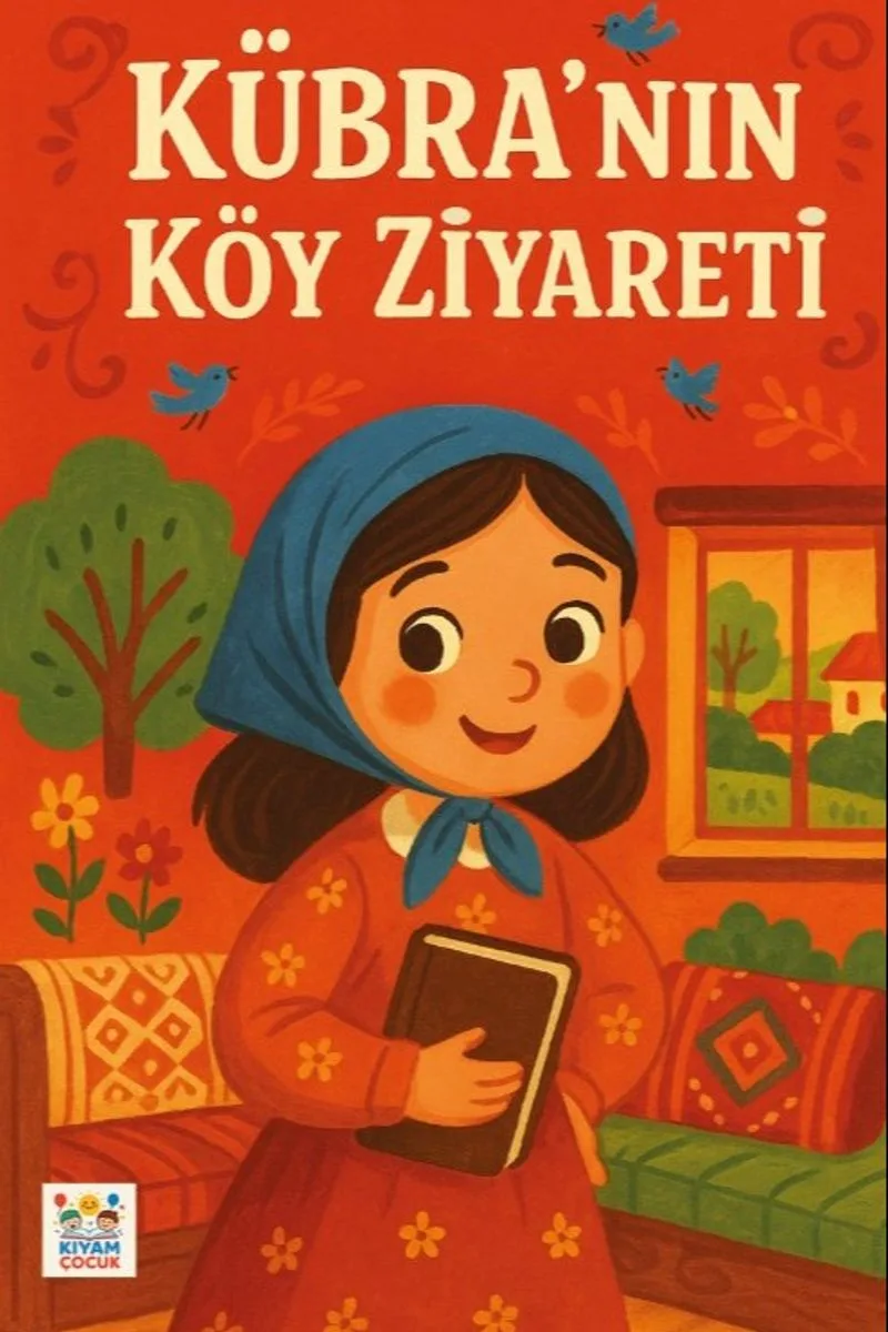Kübra'nın Köy Ziyareti