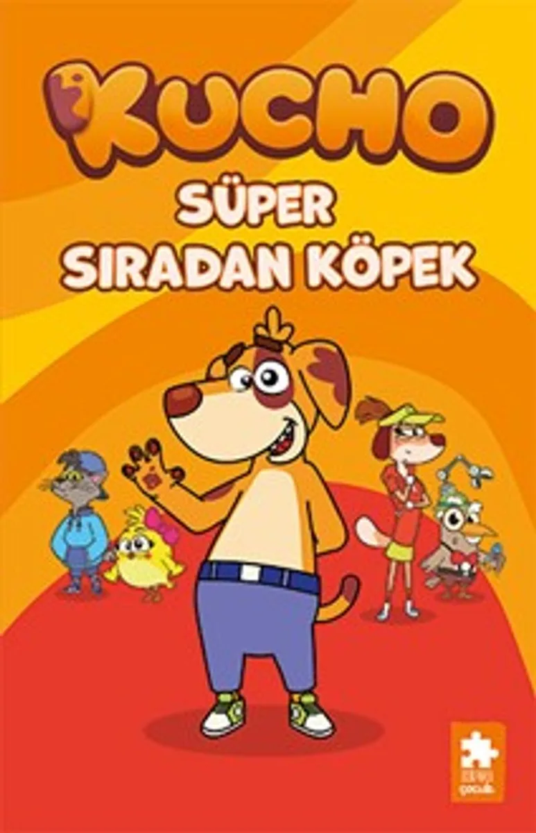 Kucho 1 / Süper Sıradan Köpek