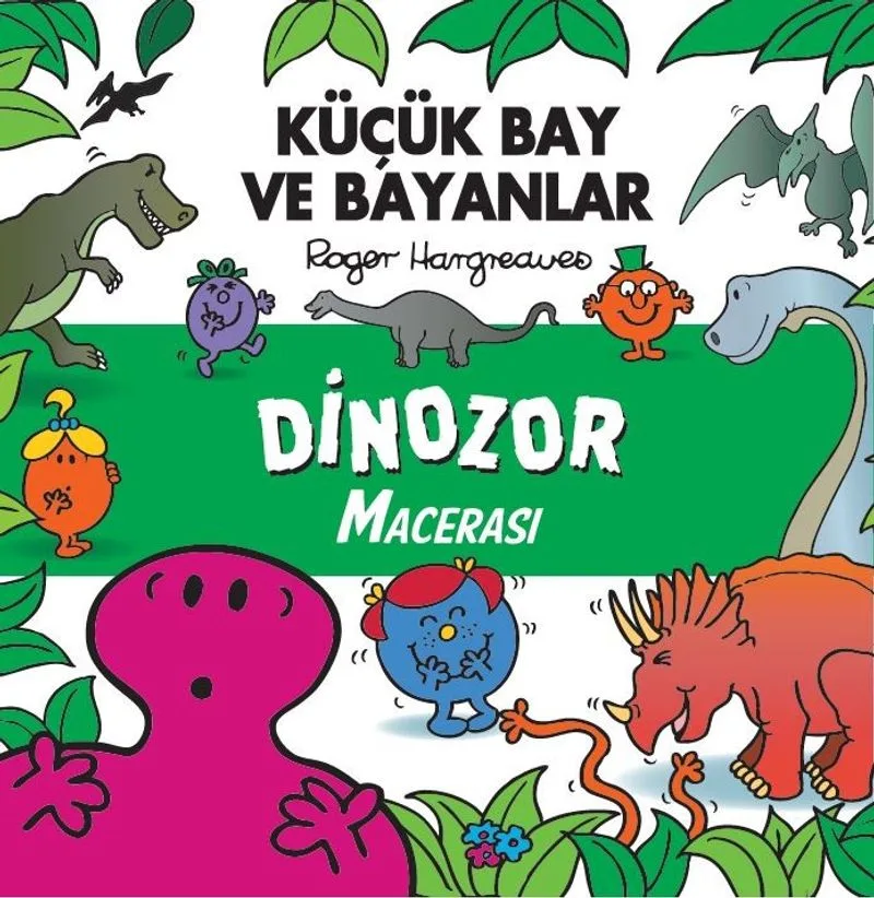 Küçük Bay ve Bayanlar Dinozor Macerası