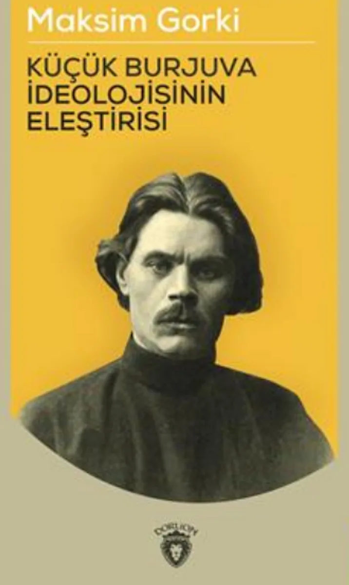 Küçük Burjuva İdeolojisinin Eleştirisi