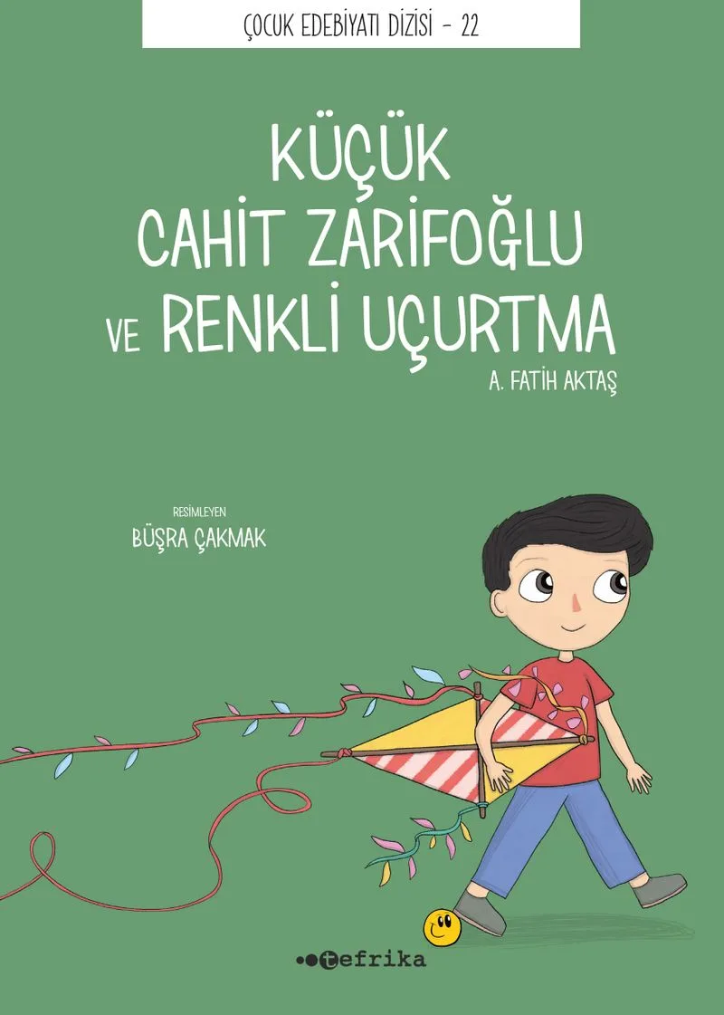 Küçük Cahit Zarifoğlu ve Renkli Uçurtma
