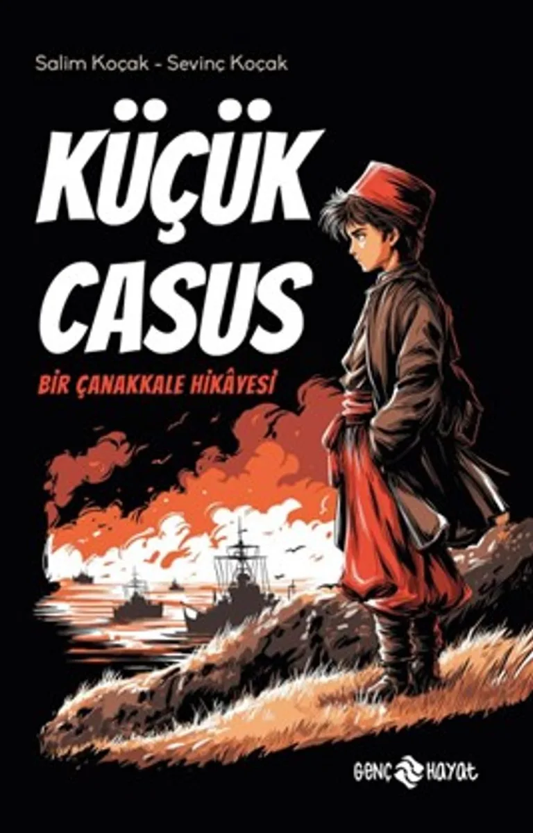 Küçük Casus Bir Çanakkale Hikayesi
