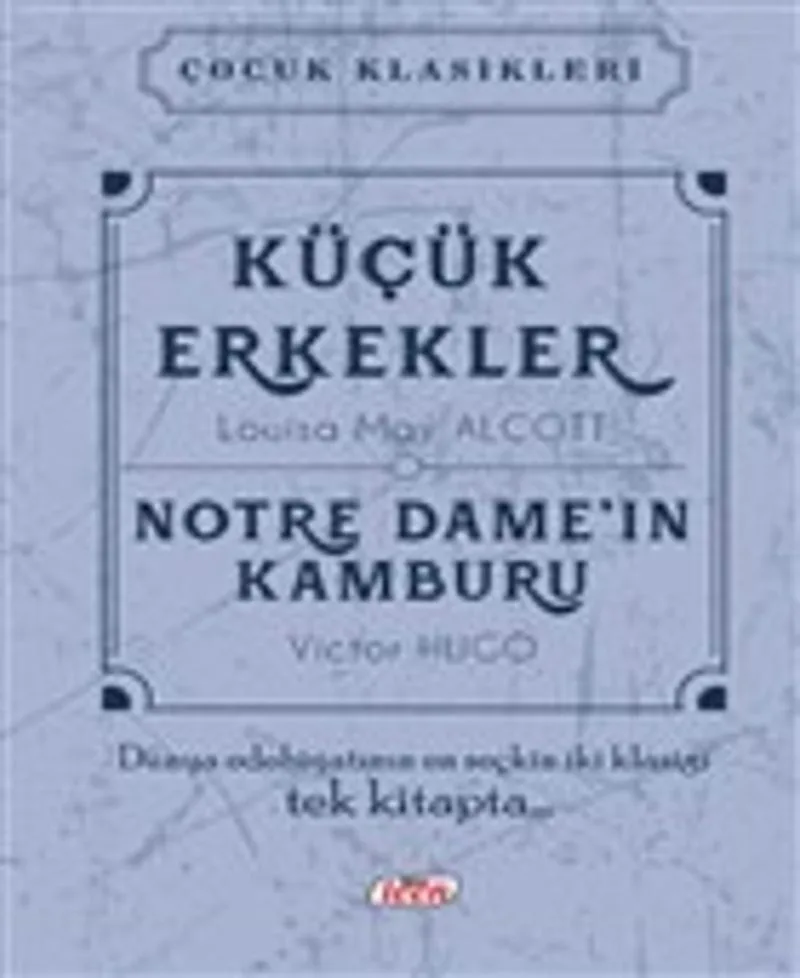 Küçük Erkekler - Notre Dame'nin Kamburu