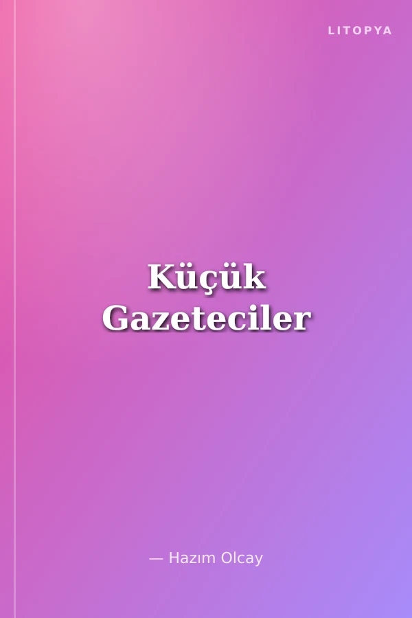 Küçük Gazeteciler