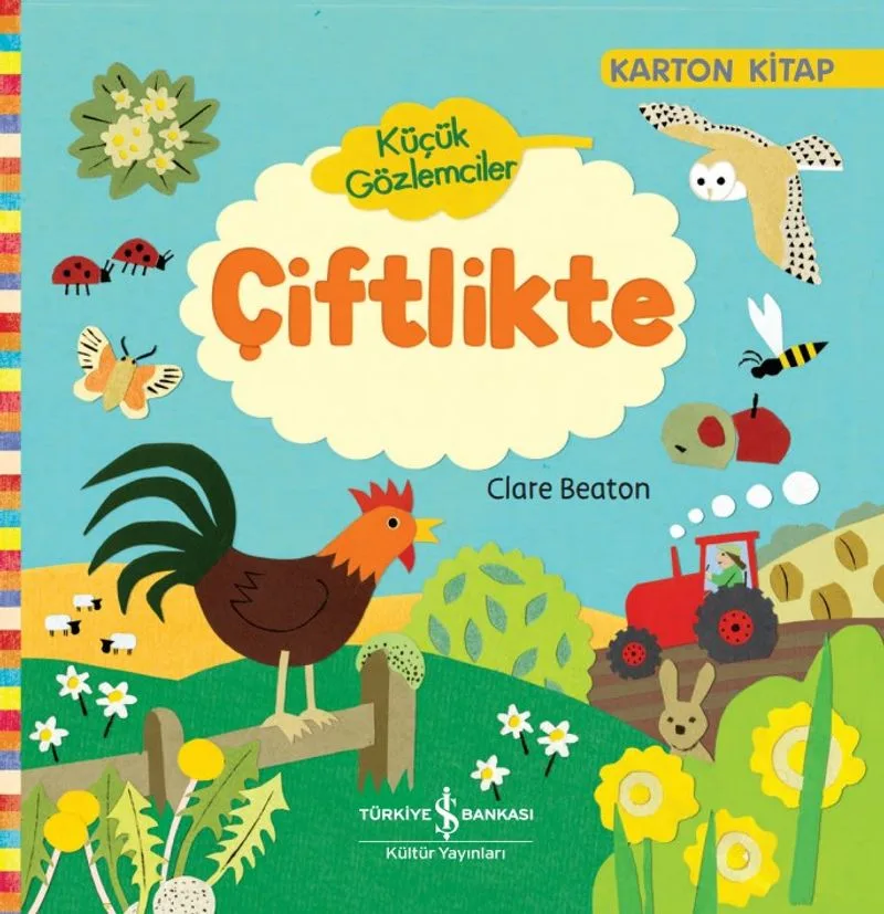 Küçük Gözlemciler / Çiftlikte