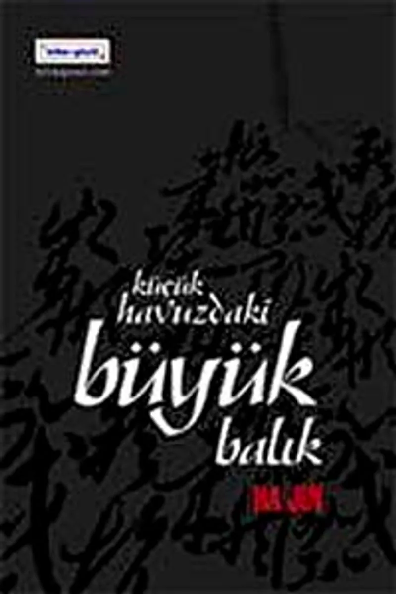 Küçük Havuzdaki Büyük Balık
