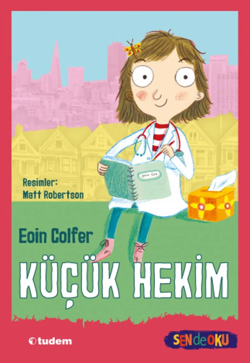 Küçük Hekim (Sen de Oku)