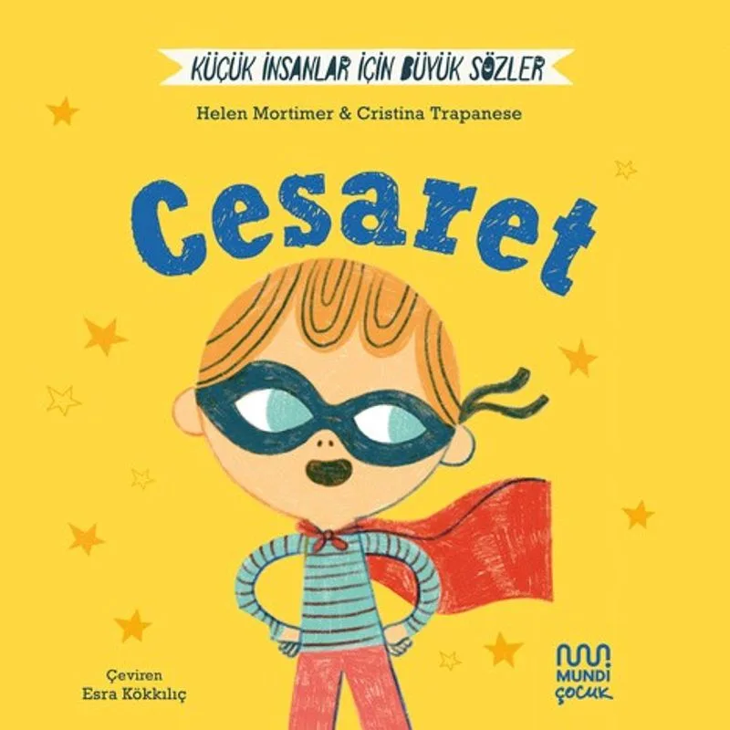 Küçük İnsanlar İçin Büyük Sözler: Cesaret