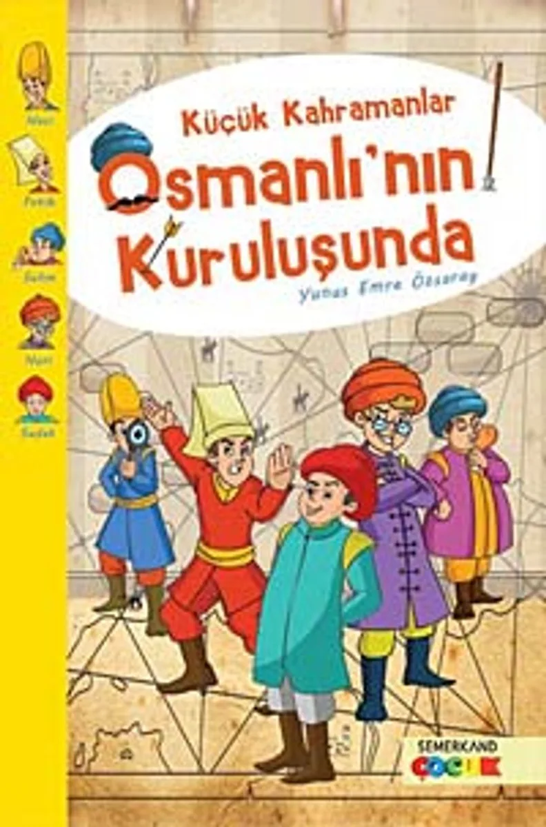 Küçük Kahramanlar Osmanlı'nın Kuruluşunda