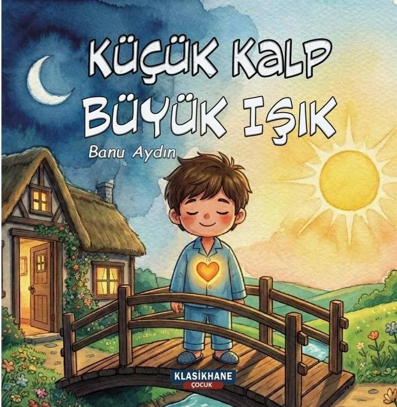 Küçük Kalp, Büyük Işık