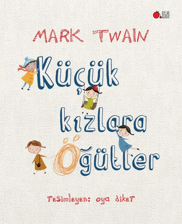 Küçük Kızlara Öğütler