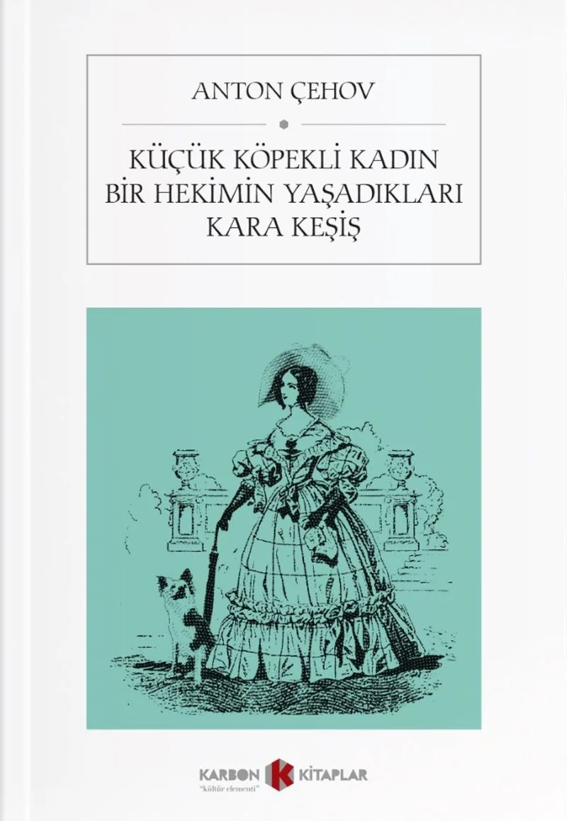 Küçük Köpekli Kadın Bir Hekimin Yaşadıkları Kara Keşiş