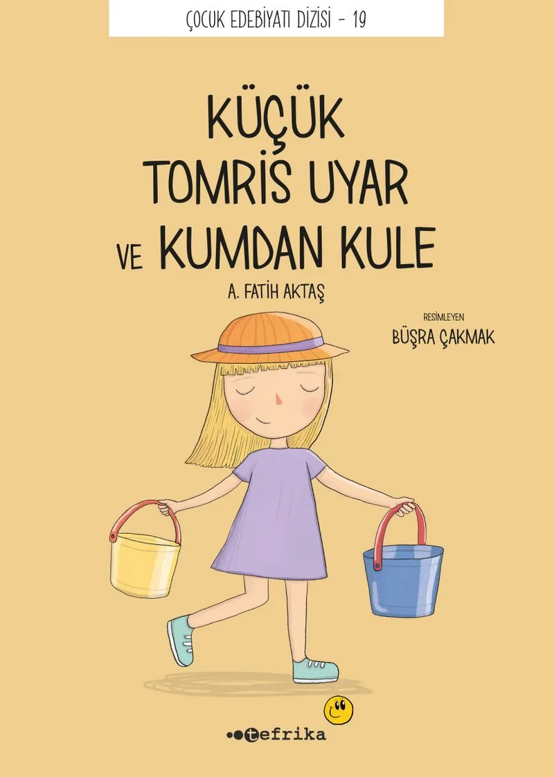 Küçük Küçük Tomris Uyar ve Kumdan Kule
