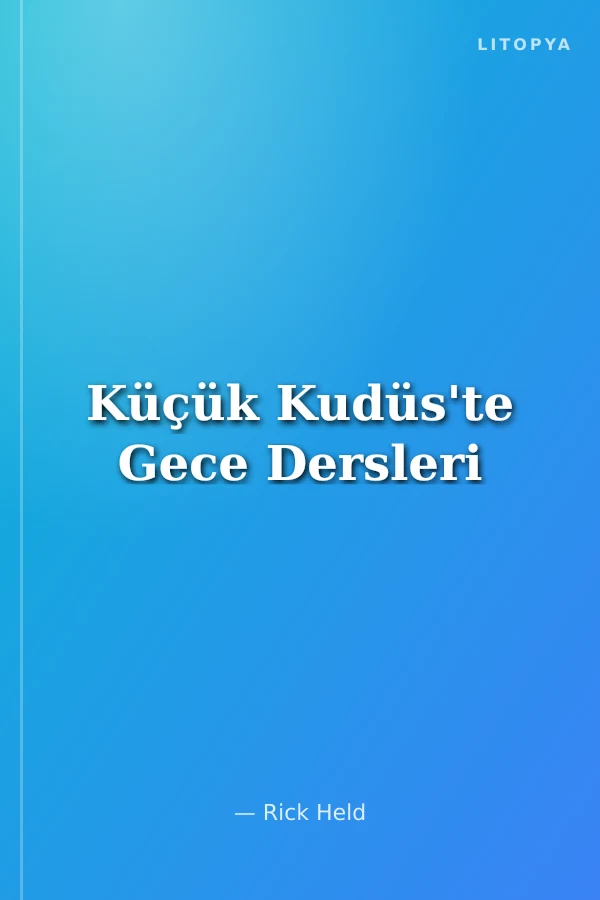 Küçük Kudüs'te Gece Dersleri