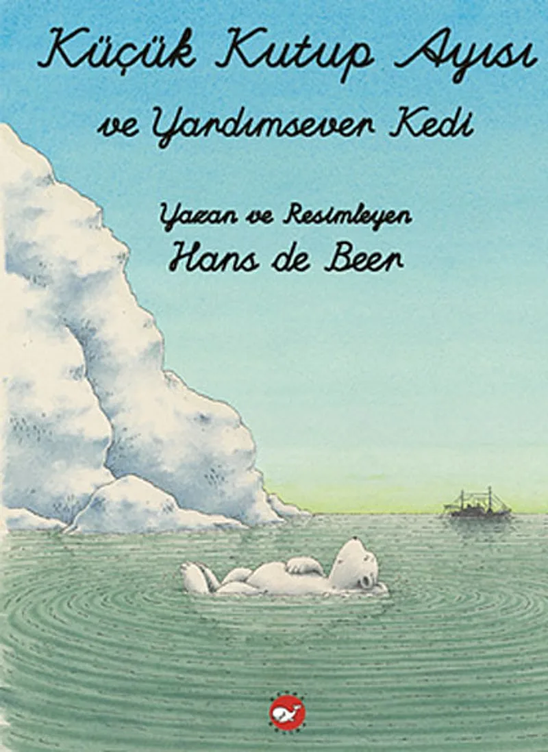 Küçük Kutup Ayısı ve Yardımsever Kedi (El Yazılı)