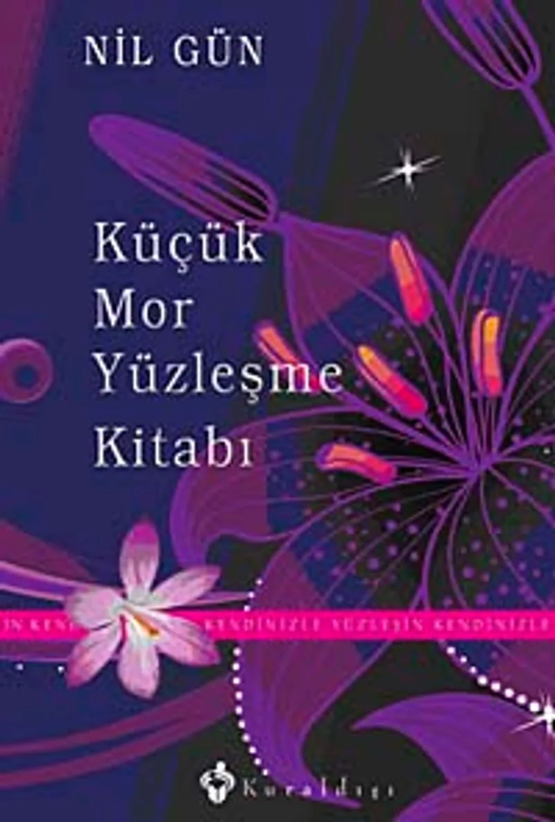 Küçük Mor Yüzleşme Kitabı Kendinizle Yüzleşin