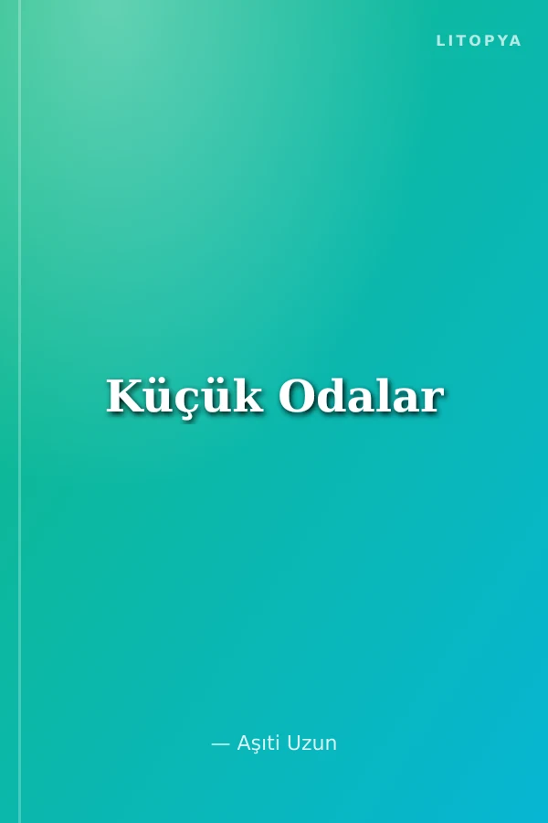 Küçük Odalar