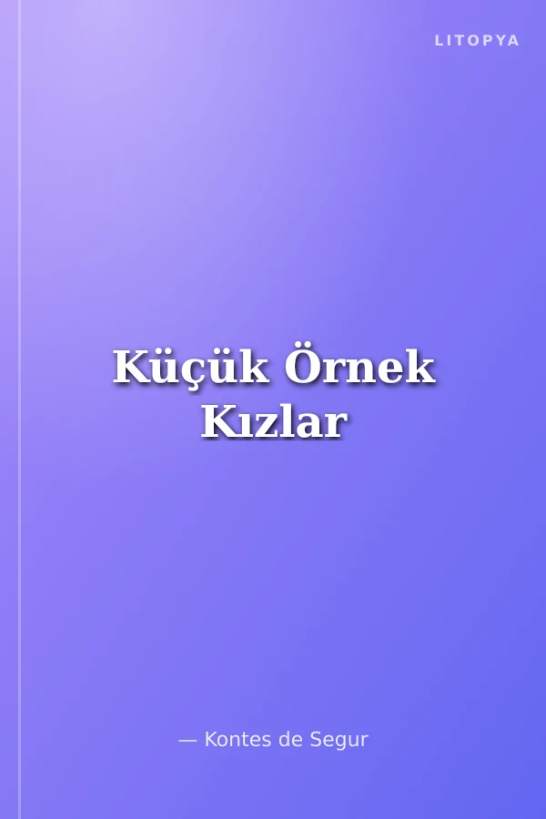 Küçük Örnek Kızlar