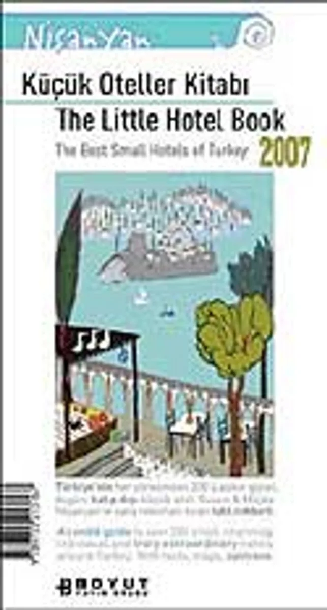 Küçük Oteller Kitabı 2007 / The Little Hotel Book 2007