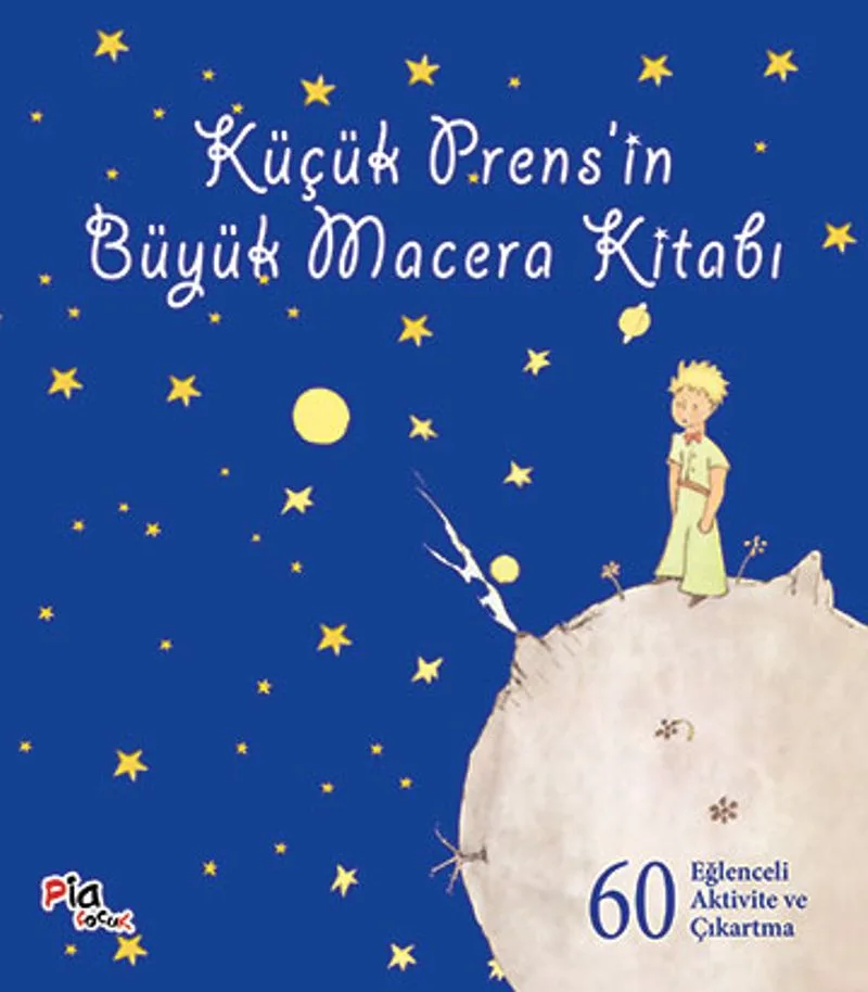Küçük Prens'in Büyük Macera Kitabı