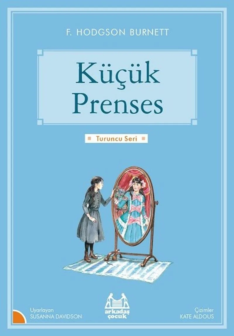 Küçük Prenses / Gökkuşağı Turuncu Seri