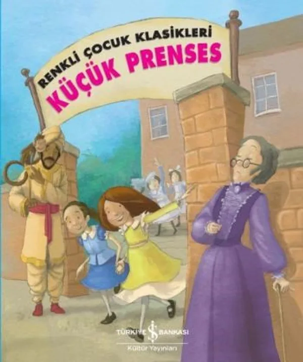 Küçük Prenses / Renkli Çocuk Klasikleri