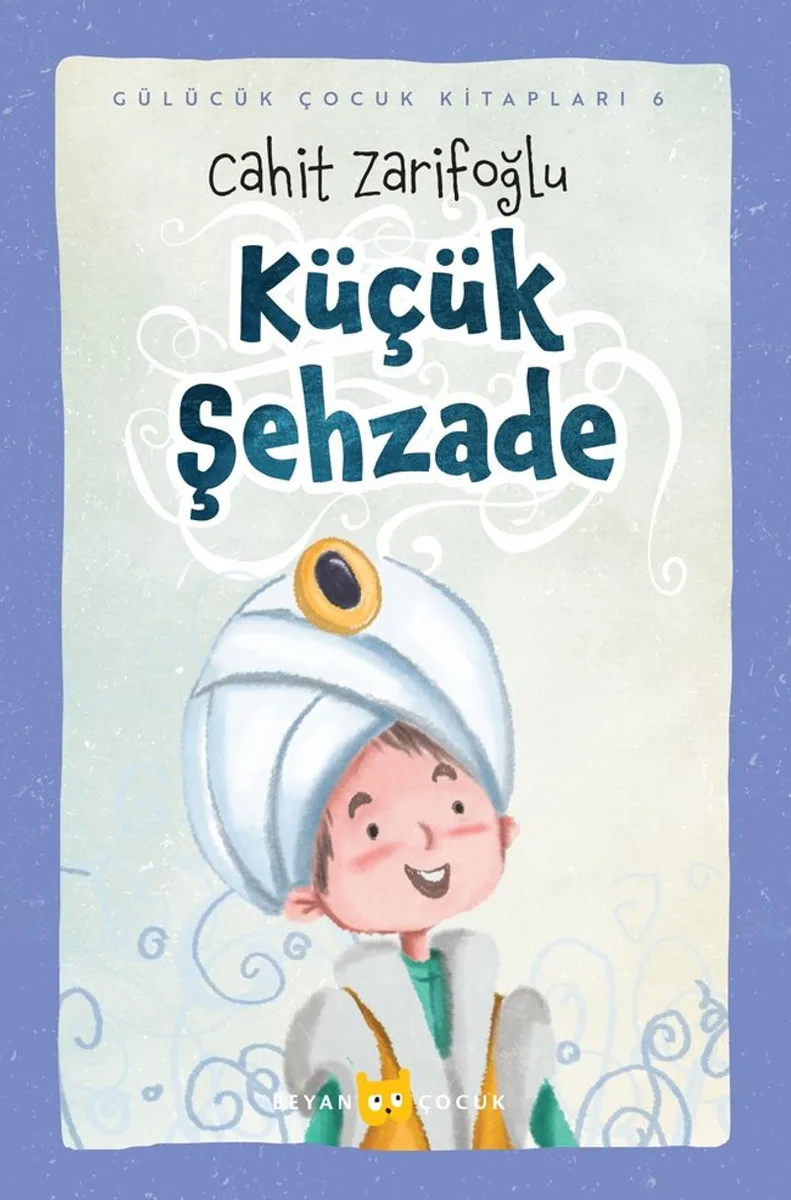 Küçük Şehzade (Ciltli) (Resimli)