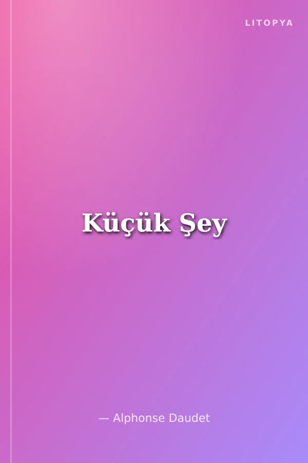 Küçük Şey