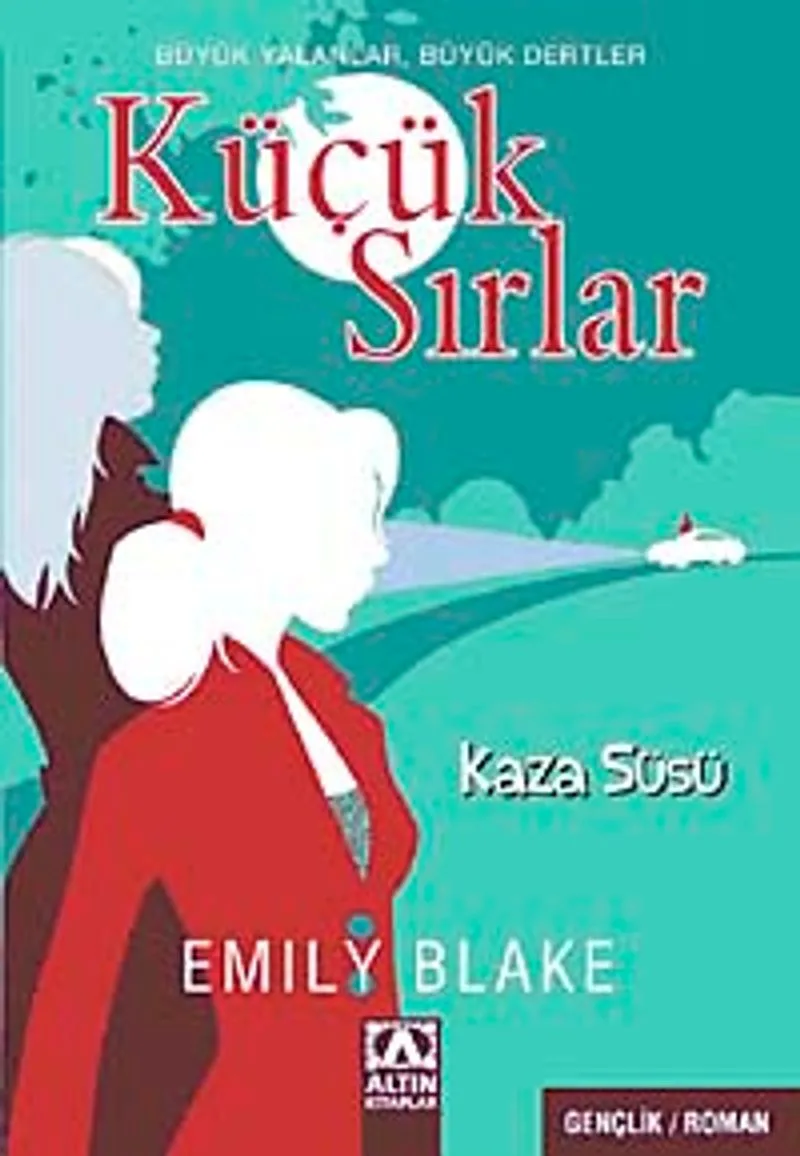 Küçük Sırlar Kaza Süsü
