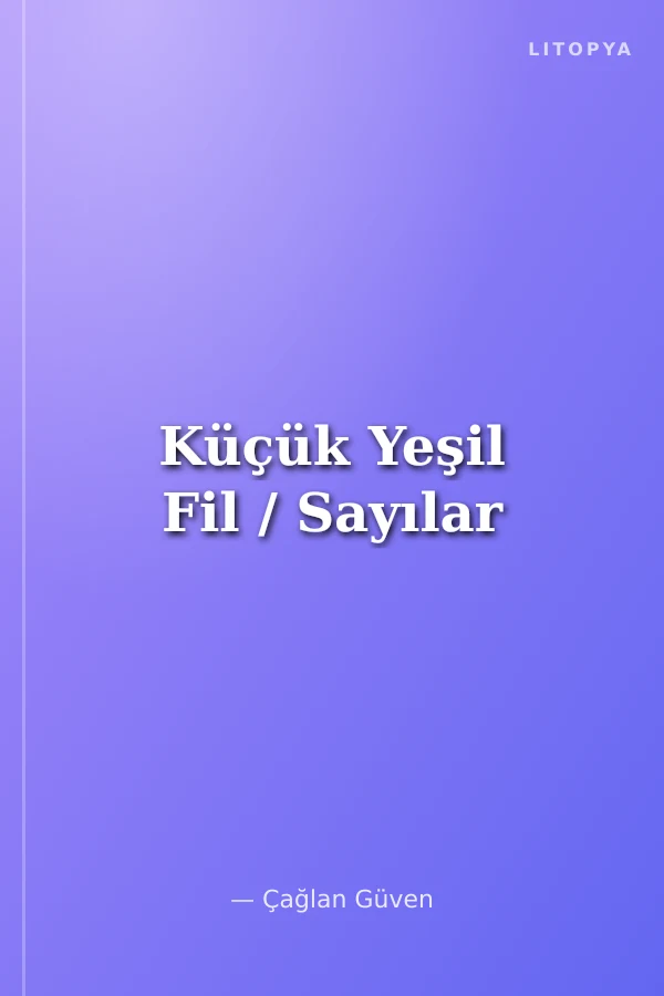 Küçük Yeşil Fil / Sayılar
