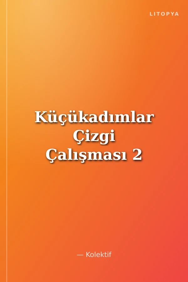 Küçükadımlar Çizgi Çalışması 2