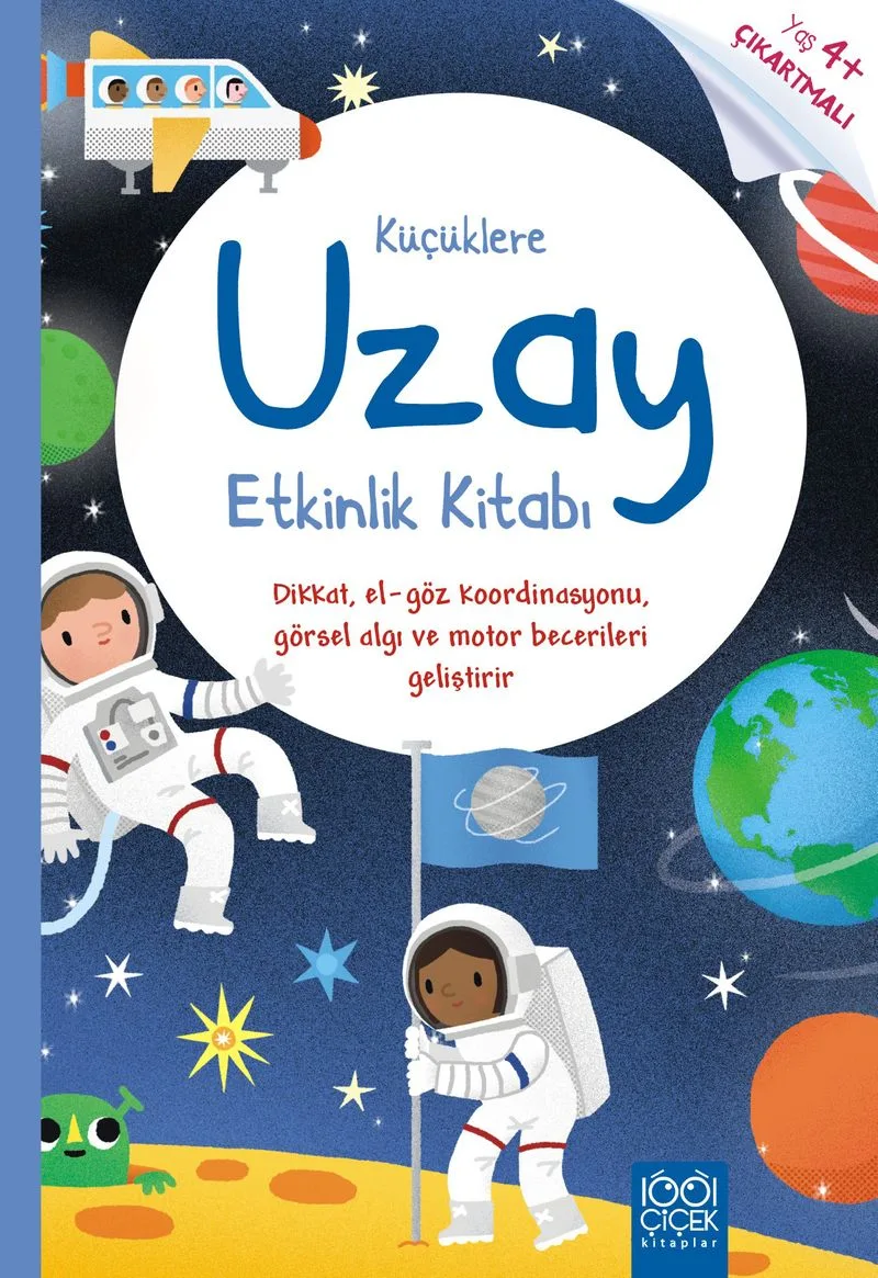 Küçüklere Uzay Etkinlik Kitabı / Küçüklere Etkinlik