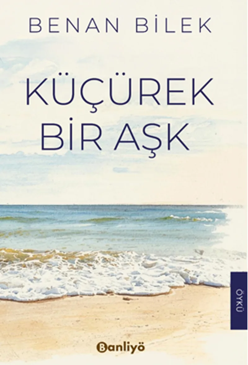 Küçürek Bir Aşk