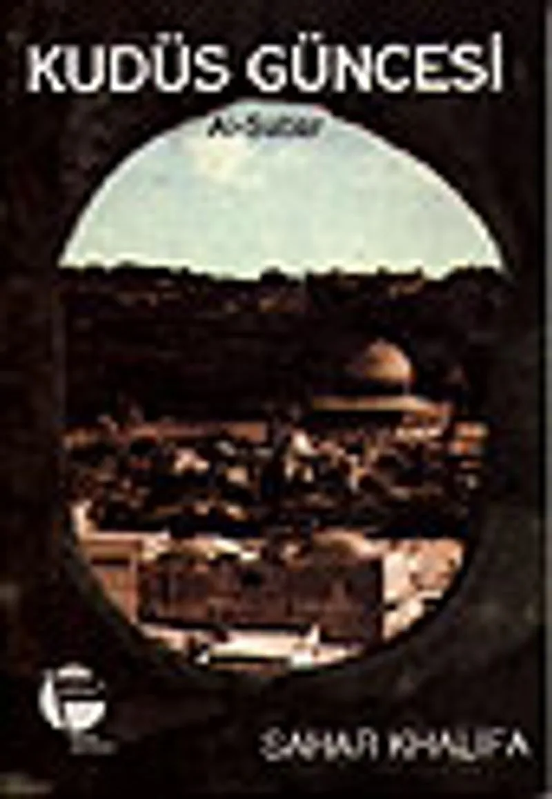 Kudüs Güncesi / Al-Subar