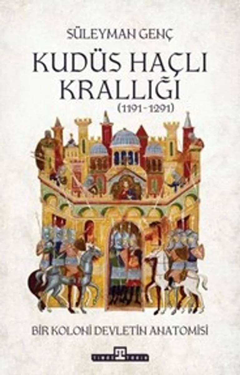 Kudüs Haçlı Krallığı (1191-1291)